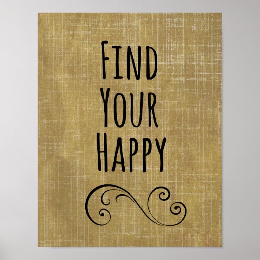 Vind uw Happy Quote Poster (Voorkant)