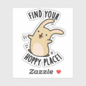 Vind uw Hoppy Place Funny Rabbit Pun Sticker (Vel)