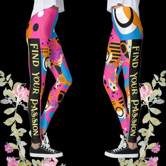 Vind uw Passion Quote Pop Art Abstract Pattern Leggings