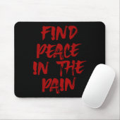 Vind vrede in de pijn T-shirt1 Muismat (Met muis)