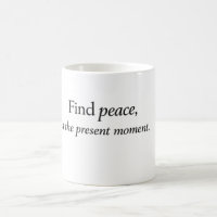 “Vind Vrede in het Heden” Mindfulness Citaat