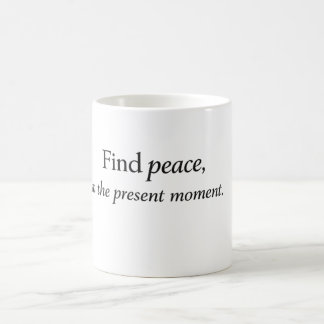 “Vind Vrede in het Heden” Mindfulness Citaat Koffiemok
