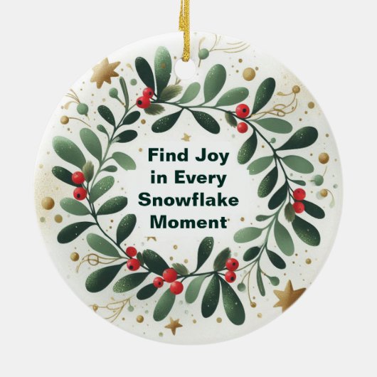 Vind vreugde in elke sneeuwvlok kerstversiering keramisch ornament (Achterkant)