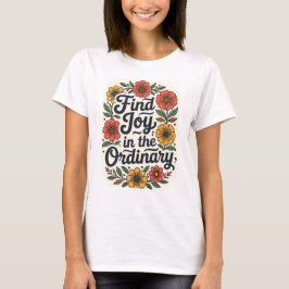 Vind vreugde in het gewone t-shirt