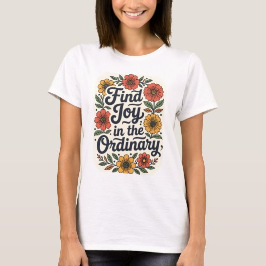 Vind vreugde in het gewone t-shirt (Voorkant)