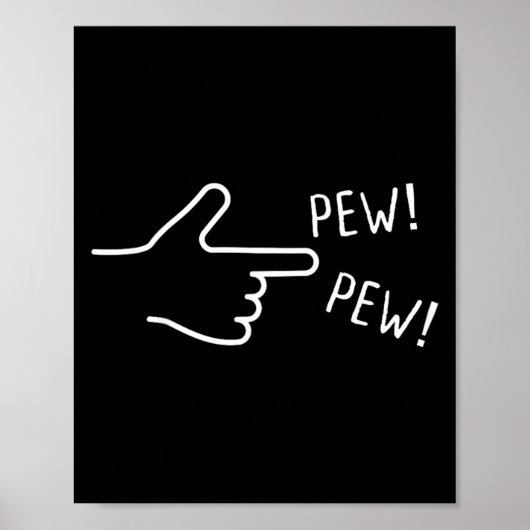 Vinger Pew Pew I Grappig Poster (Voorkant)