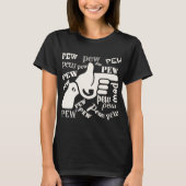 Vingerwten Pew Pew Pew #USAPatriotGraphics © T-shirt (Voorkant)
