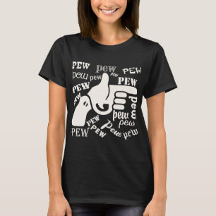 Vingerwten Pew Pew Pew #USAPatriotGraphics © T-shirt