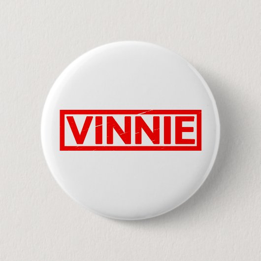 Vinnie Stamp Ronde Button 5,7 Cm (Voorkant)