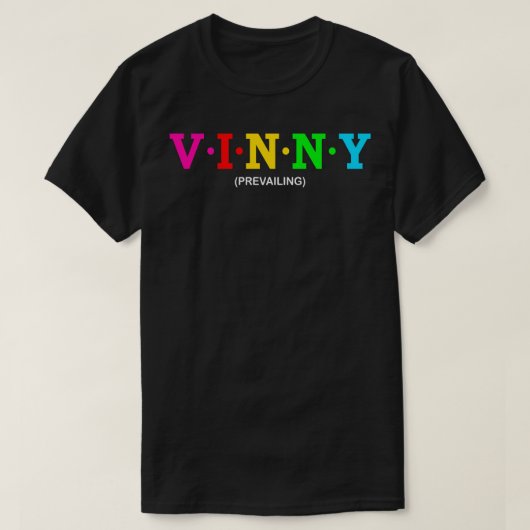 Vinny Overheersend T-shirt (Design voorkant)
