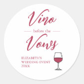 Vino Before The Vows Bruidsfeest/Avond voor de Bru Ronde Sticker (Voorkant)