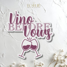 Vino Before Vows Bachelorette-feest Wijn Thema Sticker