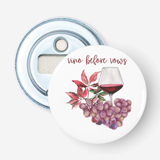 Vino Before Vows Bachelorette-ontwerp | Wijn Button Flesopener (Voorkant)