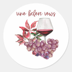 Vino Before Vows Bachelorette-ontwerp Wijn Ronde Sticker