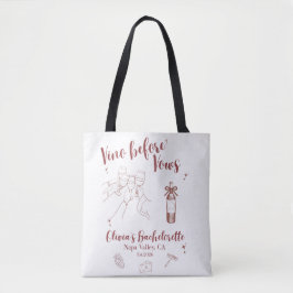 Vino Before Vows Bord Tote Bag