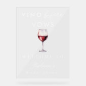 Vino Before Vows Bruidsfeest Mooie Welkomstbord Acryl Bord (Voorkant)