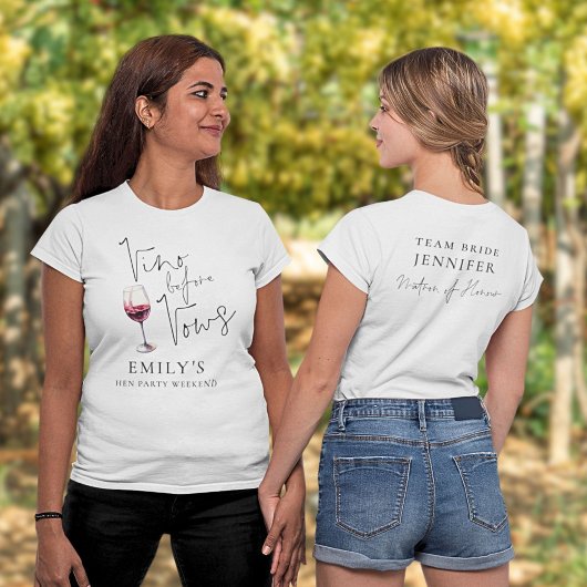 Vino Before Vows Matrone van Eer Hen Party T-shirt