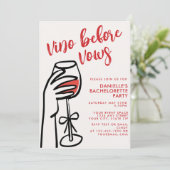 Vino Before Vows Rode Wijn Bachelorette Feest Kaart (Staand voorkant)