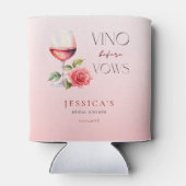 Vino Before Vows Roze Wijn Thema Bruidsfeest     Blikjeskoeler (Achterkant)