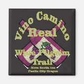 Vino Camino Real Pilgrimage Trail Magneet (Voorkant)