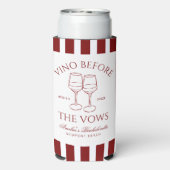 Vino voor de geloften Bachelorette Seltzer Blikjeskoeler (Seltzer Achterkant)