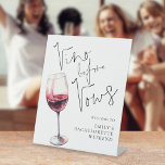 Vino voor geloften Welkom bij Bachelorette Weekend Reclamebord Met Voetstuk<br><div class="desc">Elegante Vino voor geloften Welkom bij Bachelorette Weekend. De hoofdkop is in een elegant setscript. De rest van de tekst kunt u gemakkelijk personaliseren.</div>