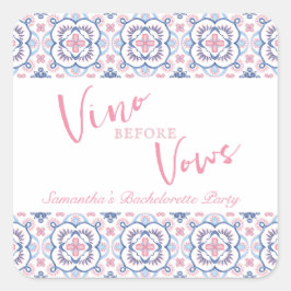 Vino voor geloften wijnproeverij bachelorette vierkante sticker