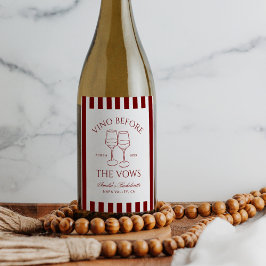 Vino voor het Bachelorette Weekend Wijn Etiket