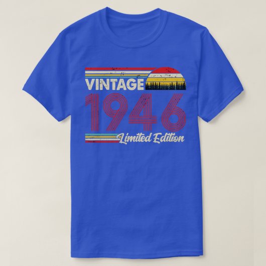 Vintage 1946 Verjaardag Shirt Limited Edition 1946 (Design voorkant)