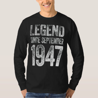 Vintage 1947 Verjaardag September Born Legend Sind T-shirt
