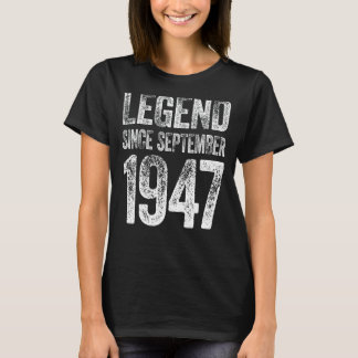 Vintage 1947 Verjaardag September Born Legend Sind T-shirt