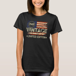 Vintage 1949 Limited Edition 75 jaar oude geschenk T-shirt