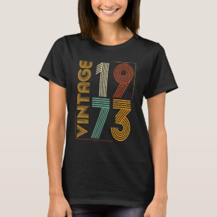 Vintage 1973 50e verjaardag Voor vrouwen 50 jaar T-shirt