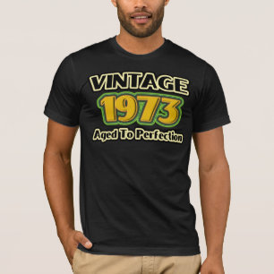 Vintage 1973 - verouderd tot perfectie t-shirt