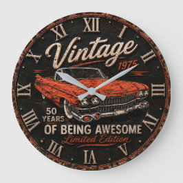 Vintage 1975 Classic Car 50 Years of Being Awesome Grote Klok