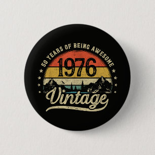Vintage 1976 50 Jaar oud 50ste verjaardag Ronde Button 5,7 Cm