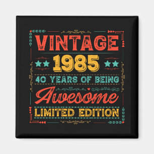 Vintage 1985 Made in 1985 40ste verjaardag 40 jaar Magneet