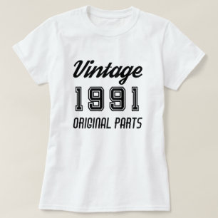 Vintage 1991 Originele Onderdelen Verjaardag T-shirt