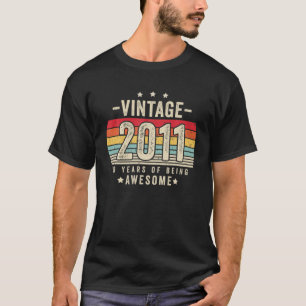 Vintage 2011 - 10 jaar Geweldige 10e verjaardag T-shirt