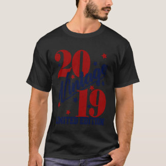 Vintage 2019 Limited Edition 6e verjaardag Heren D T-shirt