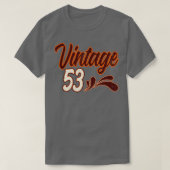 Vintage 53 jaar oud t-shirt (Design voorkant)