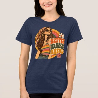 Vintage 70s Betere Tijden Vooruit Hippie Meisje Re Tri-Blend Shirt