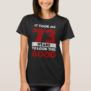 Vintage 73 Jaar Oud Funny 73e Verjaardagscadeau T-shirt