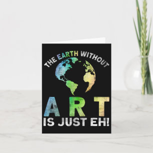 Vintage Aarde Zonder Kunst Is Gewoon Eh Planeet Ku Kaart