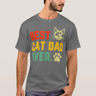 Vintage Best Cat Dad Ever Funny Cat Daddy Father's T-shirt