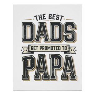 Vintage Beste Dads Gepromoveerd Tot Papa Shirt Ont Perfect Poster