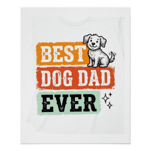 Vintage Beste Hond Papa Ooit Schattig Hond Shirt O Perfect Poster
