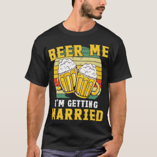 Vintage Bier Ik Ga Trouwen Bruid Bruidegom T-shirt