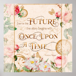 Vintage bloem “Eens Upon a Time” Inspirerende Qu Poster