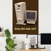 Vintage Bureaubladcomputer Maakt het mij ouder Pos Poster (Thuiskantoor)